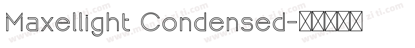 Maxellight Condensed字体转换